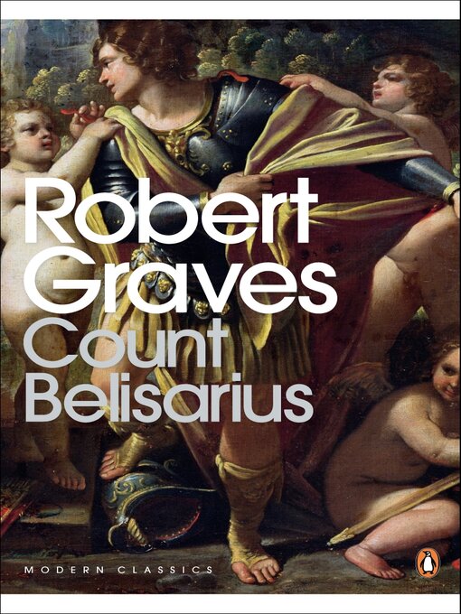Title details for Count Belisarius by Robert Graves - Wait list